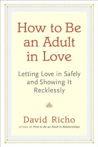 how to be an adult in love 1